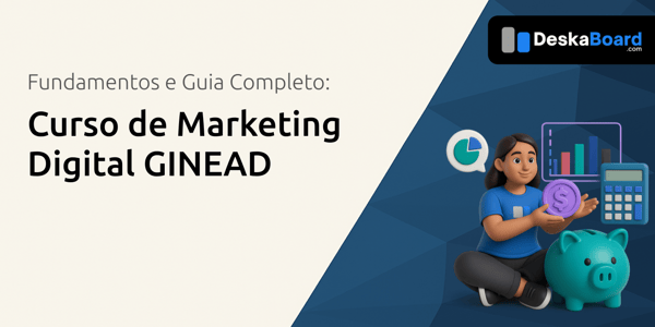 Curso de Marketing Digital GINEAD: Fundamentos e Guia Completo